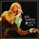 Julia Fordham - That's live