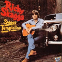 Ricky Skaggs - Sweet temptation