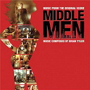 Brian Tyler - Middle men (music from the original score)