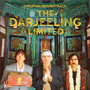 Alexis Weissenberg / Asha Bhosle / Fritz Reiner / Jodphur Sikh Temple Congregation / Joe Dassin / Jyotirindra Moitra / Kishore Kumar / Narlia Village Troubadour / Peter Sarstedt / Satyajit Ray / Shankar Jaikishan / Students / The Chicago Symphony Orchestra & Chorus / The Kinks / The Rolling Stones / Udaipur Convent School Nuns / Ustad Ali Akbar Khan / Ustad Vilayat Khan - The darjeeling limited