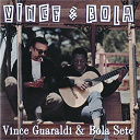 Bola Sete / Vince Guaraldi - Vince & bola