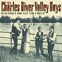 The Charles River Valley Boys - Bluegrass and old timey music