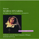 Coro Del Teatro Comunale Di Bologna / Dame Joan Sutherland / Gaetano Donizetti / Huguette Tourangeau / Luciano Pavarotti / Orchestra Del Teatro Comunale Di Bologna / Richard Bonynge - Donizetti: maria stuarda