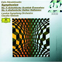 Claudio Abbado / Felix Mendelssohn / The London Symphony Orchestra - Mendelssohn: symphonies nos.3 "scottish" & 4 "italian"