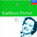 Bruno Walter / Clemens Krauss / Gustav Mahler / Johannes Brahms / John Newmark / Kathleen Ferrier / Max Gilbert / Phyllis Spurr / The London Philharmonic Choir / The London Symphony Orchestra / Wiener Philharmoniker - Kathleen ferrier vol.10 - brahms / mahler