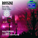Ensemble Vocal Michel Piquemal / Evelyne Razimowsky / Gioacchino Rossini / Jean-Claude Pennetier / Michel Piquemal / Myriam Richardot - Rossini-oeuvres vocales-duo des chats-ave maria-promenade