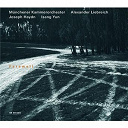 Alexander Liebreich / Isang Yun / Joseph Haydn / M&uuml;nchener Kammerorchester - Haydn, yun: farewell - symphonies nos. 39 and 45 / chamber symphony i