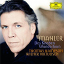 Gustav Mahler / Thomas Hampson / Wiener Virtuosen - Mahler: des knaben wunderhorn