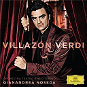 Gianandrea Noseda / Giuseppe Verdi / Orchestra Del Teatro Regio Di Torino / Rolando Villazon - Villaz&oacute;n - verdi