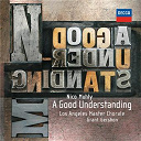 Grant Gershon / Los Angeles Master Chorale - Nico muhly: a good understanding
