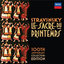 Igor Stravinsky - Stravinsky: le sacre du printemps 100th anniversary collectors edition