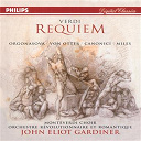 Alastair Miles / Anne Sofie Von Otter / John Eliot Gardiner / Luba Orgonasova / Luca Canonici / Orchestre R&eacute;volutionnaire Et Romantique / The Monteverdi Choir - Verdi: requiem