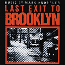 Mark Knopfler - Derni&egrave;re sortie pour brooklyn  (B.O.F.)