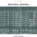 Ellen Horn / Jon Christensen / Terje Rypdal / Thomas Demenga / Tschin Zhang - Reber: mnaomai, mnomai