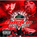 Mack 10 - Bang or ball