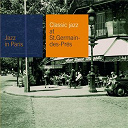 Compilation - classic jazz at st germain des pr&eacute;s