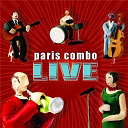 Paris Combo - Live