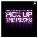 Jason Derulo - Pick up the pieces (feat. louisy joseph)