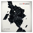Dead By Sunrise - Let down