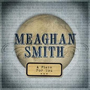 Meaghan Smith - A piece for you (dmd single)
