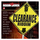 Bounty Killer / Chase Cross / Demarco / Ding Dong / Einstein / Flexx / Mavado / Mr Vegas / Munga / Riddim Driven: Clearance / Russian & Dj Frass - Riddim driven: clearance