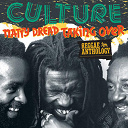 Culture - Reggae anthology: natty dread taking over