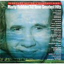 Marty Robbins - Marty robbins' all-time greatest hits