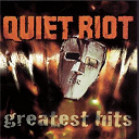 Quiet Riot - Quiet Riot - Greatest Hits