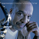 Grover Washington Jr. - Prime cuts - the columbia years: 1987-1999