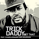Trick Daddy - Bet that (amended) (online music)