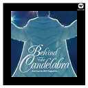 Behind The Candelabra - Behind the canelabra (music from the hbo&reg; original film)