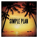 Simple Plan - Summer paradise (french version) (feat. sean paul)