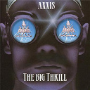 Axxis - The big thrill