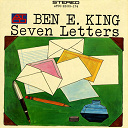 Ben E. King - Seven letters (us release)