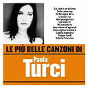 Paola Turci - Le pi&ugrave; belle canzoni di paola turci