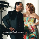 Irma / Uno - Godmorgon
