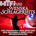 Arja Saijonmaa / Janne Lucas / Lena Philipsson / Linda Bengtzing / Magnus Backlund - Hi-five: svenska schlagerhits 2