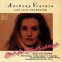 Anthony Ventura - Zeit f&uuml;r z&auml;rtlichkeit