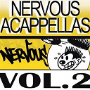 Byron Stingily / Eman / Joi Cardwell / Kim English / Loni Clark / Mike Macaluso / People Underground / Sharon Williams / Viola / Widelife - Nervous acappellas 2
