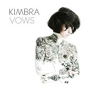 Kimbra - Vows