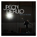 Jason Derulo - Breathing