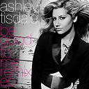 Ashley Tisdale - Be good to me remix ep