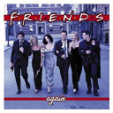 8stops7 / Deckard / Friends Again Soundtrack / Lisa Loeb / Loreta / Penelope Houston / Phoebe Buffay & The Hairballs / Robbie Williams / Semisonic / Sheik Duncan / Smash Mouth / Thor-El / Waltons - Friends again