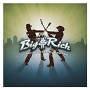 Big & Rich - Between raising hell and amazing grace (dmd album)