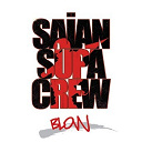 Sa&iuml;an Supa Crew - Blow