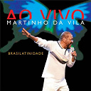 Martinho Da Vila - Brasilatinidade ao vivo