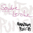 Sondre Lerche - Phantom punch