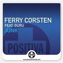 Ferry Corsten - Junk