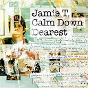 Jamie T. - Calm down dearest