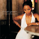 Vivian Green - Emotional rollercoaster